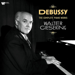 Виниловая Пластинка Walter Gieseking  Debussy: The Complete Piano Works (0190296280436) Warner Music Classic
