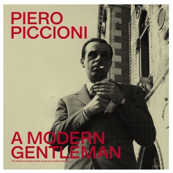 Виниловая пластинка OST  A Modern Gentleman The Refined And Bittersweet Sound Of An Italian Maestro (Piero Piccioni) (8024709221223) Universal Music