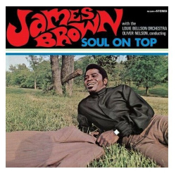 0602445991594  Виниловая пластинка Brown James Soul On Top Universal Music