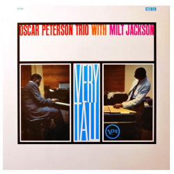 Виниловая пластинка Peterson  Oscar; Jackson Milt Very Tall (Acoustic Sounds) (0602455098825) Universal Music
