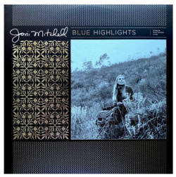 Виниловая пластинка Mitchell  Joni Blue Highlights (0603497842155) Warner Music