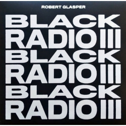 Виниловая пластинка Glasper  Robert Black Radio III (0888072400313) Universal Music