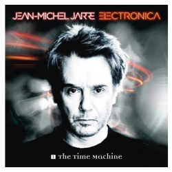 Виниловая пластинка Jarre  Jean Michel Electronica 1: The Time Machine (0888430189812) Sony Music