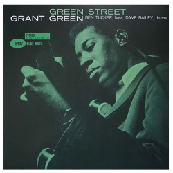 0602455242631  Виниловая пластинкаGreen Grant Green Street Blue Note