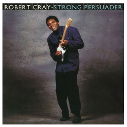 Виниловая пластинка Cray  Robert Strong Persuader (0600753946855) IAO