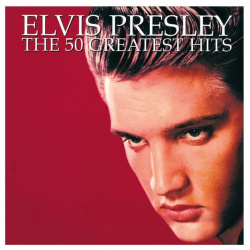 Виниловая пластинка Presley  Elvis 50 Greatest Hits (0886976399016) BCDP