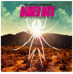 Виниловая пластинка My Chemical Romance  Danger Days: The True Lives Of Fabulous Killjoys (0093624961840) Warner Music