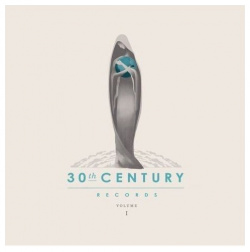 Виниловая пластинка Various Artists  30Th Century Records Compilation Volume 1 (0888751741317) Sony Music
