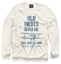Свитшоты Print Bar PIL 840871 swi Старые пилоты не умирают