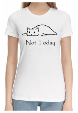 Хлопковые футболки Print Bar CAT 906175 hfu 1 Not Today