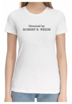 Хлопковые футболки Print Bar MEM 878882 hfu 1 Directed by ROBERT B  WEIDE
