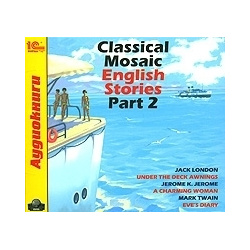 Classical Mosaic  English Stories Part 2 (цифровая версия) 1С Паблишинг