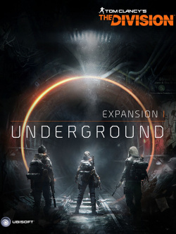 Tom Clancys The Division  Underground Дополнение [PC Цифровая версия] (Цифровая версия) Ubisoft