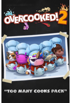 Overcooked  2: Too Many Cooks Дополнение [PC Цифровая версия] (Цифровая версия) Team 17 Digital Ltd