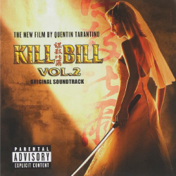 Саундтрек – Музыка к фильму Kill Bill Vol  2 (LP) Maverick Entertainment Group