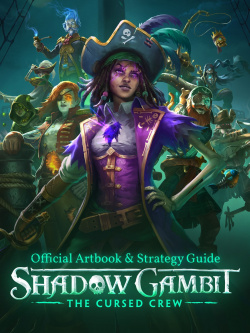 Shadow Gambit: The Cursed Crew – Artbook & Strategy Guide [PC  Цифровая версия] (Цифровая версия) Mimimi Games