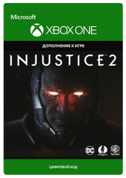 Injustice 2: Darkseid Character  Дополнение [Xbox Цифровая версия] (Цифровая версия) Warner Bros Interactive Entertainment