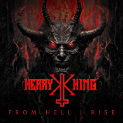 Kerry King – From Hell I Rise (CD) Reigning Phoenix Music 
