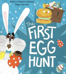 First Egg Hunt Egmont Books 9781405286282 