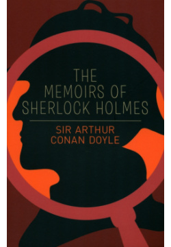 The Memoirs of Sherlock Holmes Arcturus 9781785996115 