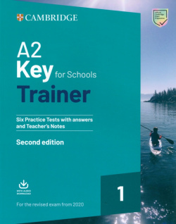A2 Key for Schools  Trainer 1 the Revised Exam from 2020 Six Practice Tests with Answers Cambridge 9781009211512 9781108525800