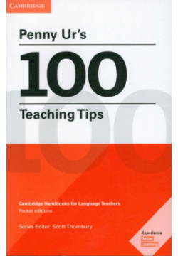 Penny Urs 100 Teaching Tips  Cambridge Handbooks for Language Teachers 9781316507285