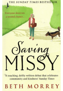 Saving Missy Harpercollins 9780008334062 Seventy nine is too late for a second