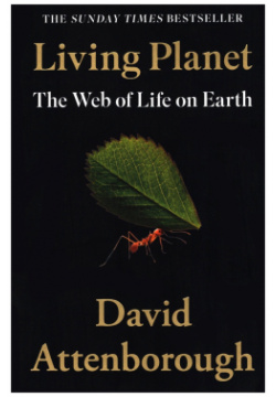 Living Planet  The Web of Life on Earth William Collins 9780008477868