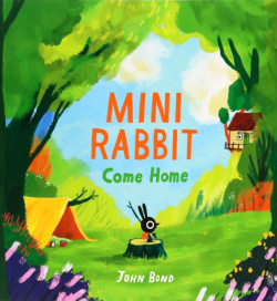 Mini Rabbit Come Home Harpercollins 9780008264949 
