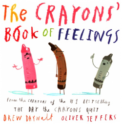 The Crayons Book of Feelings Harpercollins 9780008495329 Цветные карандаши