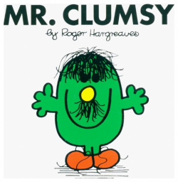 Mr  Clumsy Egmont Books 9781405289764 Мистер Неуклюжий как вы наверное