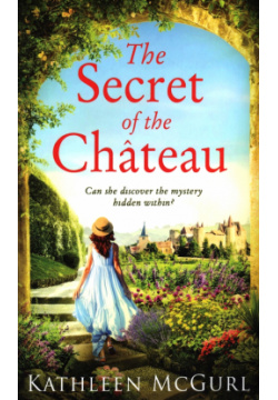 The Secret of Chateau HQ 9780008380489 
