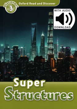 Oxford Read and Discover  Level 3 Super Structures Audio Pack 9780194021876