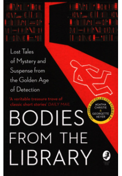 Bodies from the Library  Lost Classic Stories by Masters of Golden Age Harpercollins 9780008289256