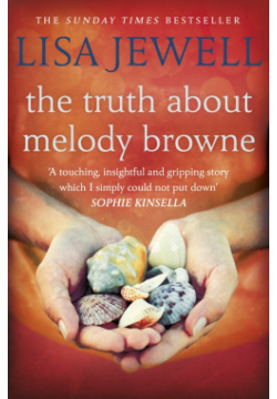 The Truth About Melody Browne Arrow Books 9780099533672 