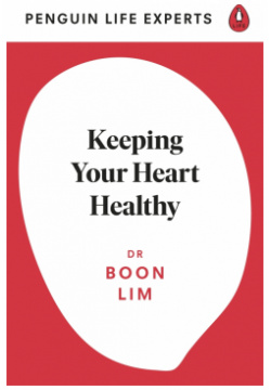 Keeping Your Heart Healthy Penguin Life 9780241504628 
