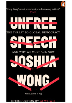 Unfree Speech  The Threat to Global Democracy and Why We Must Act Now Penguin 9780753554791