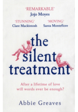 The Silent Treatment Arrow Books 9781787463172 