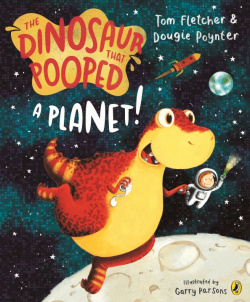 The Dinosaur that Pooped a Planet  Red Fox Childrens Books 9781849418089