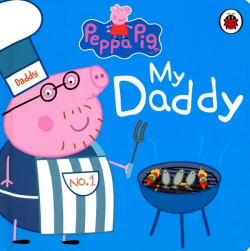 My Daddy Ladybird 9781409309062 name is Peppa and this book all about