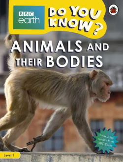 Do You Know? Animals and Their Bodies (Level 1) Ladybird 9780241355831 