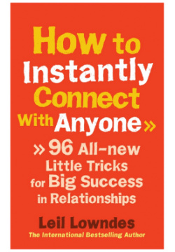 How to Instantly Connect With Anyone Vermilion 9780091935443 Win Friends