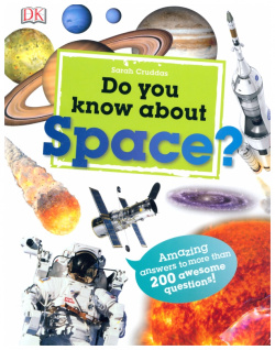 Do You Know About Space? Dorling Kindersley 9780241283820 