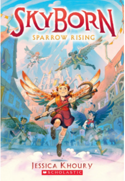 Sparrow Rising Scholastic Inc  9781338652383