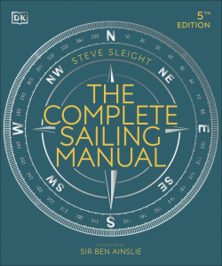 The Complete Sailing Manual Dorling Kindersley 9780241446379 