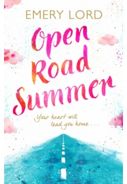 Open Road Summer Bloomsbury 9781408898703 