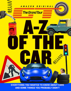 The Grand Tour A Z of Car  Everything you wanted to know about cars Harpercollins 9780008257880