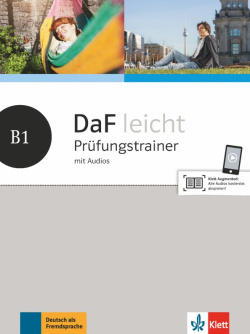 DaF leicht B1  Prüfungstrainer mit Audios Klett 9783126762724 Der