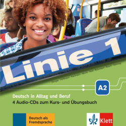 Linie 1 A2  Deutsch in Alltag und Beruf 4 Audio CDs zum Kurs Übungsbuch Klett 9783126070751