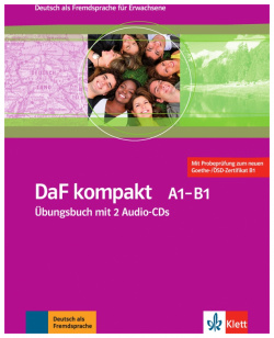 DaF kompakt A1 B1  Deutsch als Fremdsprache für Erwachsene Übungsbuch mit 2 Audio CDs Klett 9783126761819